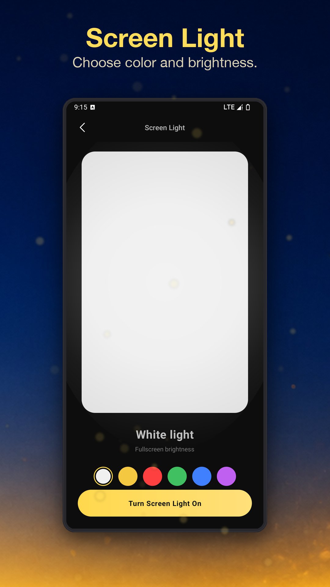 Screen light - choose color and brightness
